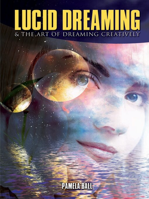 Title details for Lucid Dreaming by Pamela Ball - Available